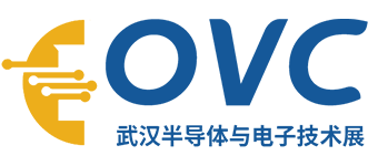 2025武汉国际半导体产业与电子技术博览会（OVC） ()